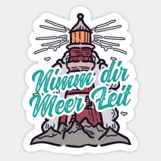 Nimm Dir Meer Zeit Leuchtturm mit Möwen Sticker